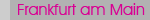 Escortservice Frankfurt & Rhein/Main-Gebiet.